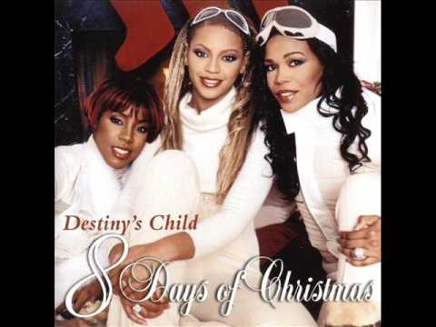 Destiny's Child - 8 Days of Christmas (Audio)