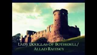 [Celtic Horizons] - Lady Douglas of Bothwell/ Allan Ramsey