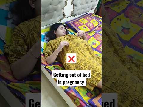 Getting out of bed in Pregnancy The right way #pregnancytips  #shorts