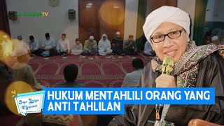 Download lagu Hukum Mentahlili Orang Yang Anti Tahlilan | Buya Yahya Menjawab mp3 Download lagu Hukum Mentahlili Orang Yang Anti Tahlilan | Buya Yahya Menjawab mp3