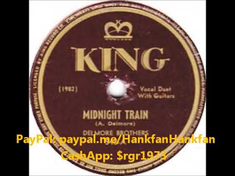 Midnight Train ~ The Delmore Brothers (1946)