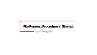 File Request Process In Gimmal