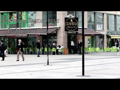 AMEDEO REMI ft GIANNI REMI - La musica è così (Mariano Alfano)