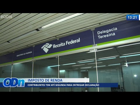 Contribuintes têm até Segunda (31) para entregar declaração 28 05 2021