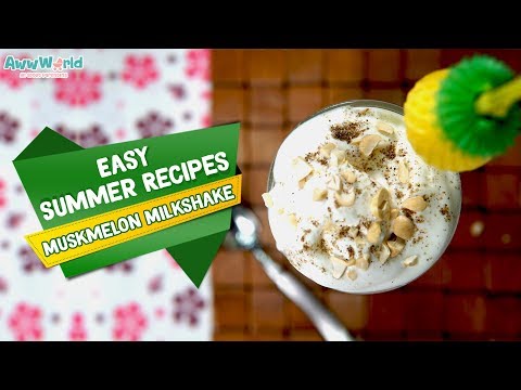 Easy Summer Recipes | Muskmelon Milkshake | AwwWorld