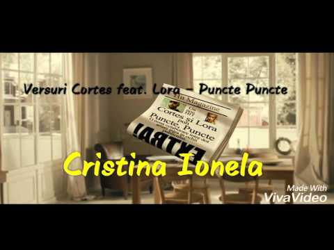Versuri Cortes feat. Lora – Puncte Puncte