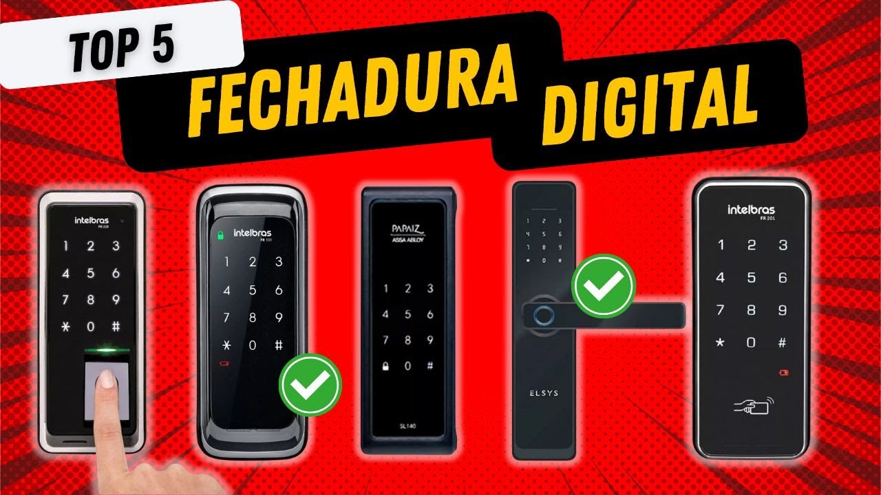 Qual a Melhor FECHADURA DIGITAL 2024? TOP 5 Melhor FECHADURA DIGITAL INTELIGENTE