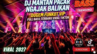 Download lagu DJ DUGEM MANTAN PACAR NGAJAK BALIKAN DUGEM FUNKOT TERBARU YANG LAGI VIRAL 📈#viral #dj #remix  mp3