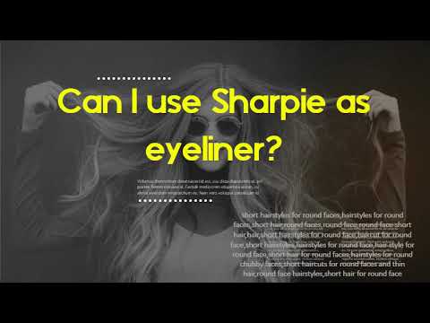 Can I use Sharpie as eyeliner?   Is it bad if you get liquid eyeliner in your eye?