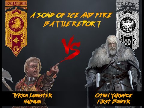 A Song of Ice and Fire Battle Report Tyrion Lannister Vs Othel Yarwick 2