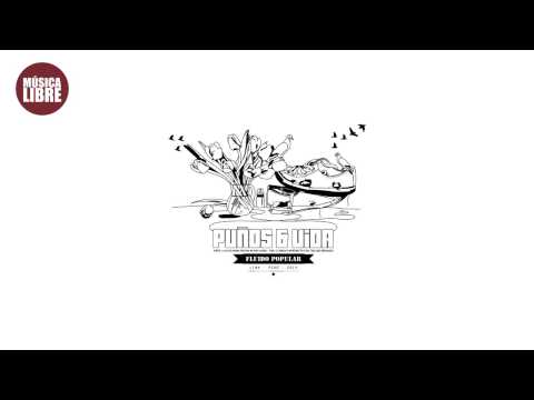 6. Consejos - Fluido Popular (Puños & Vida)