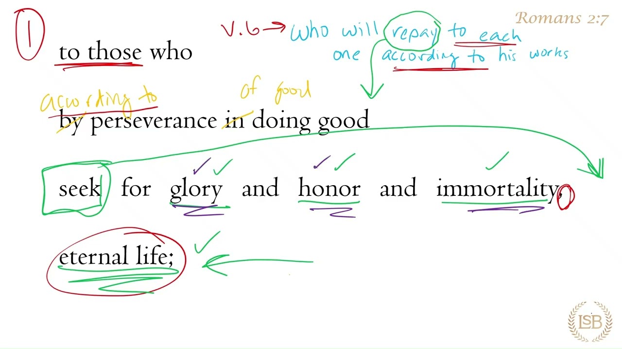 BTV: Romans 2:7b