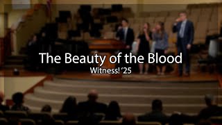 Download lagu The Beauty of the Blood - Witness! '25 - Heartland Baptist Bible College mp3