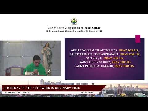 THURSDAY OF THE 13TH WEEK IN ORDINARY TIME