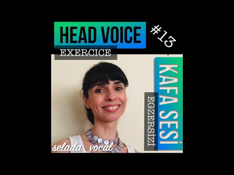HEAD VOICE EXERCICE & KAFA SESİ EGZERSİZİ by Selada #13