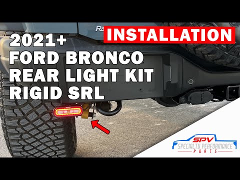 2021+ Ford Bronco Rear Light Kit & Tail Light Adapter Installation Rigid SRL Lights 2022 2023 21 22