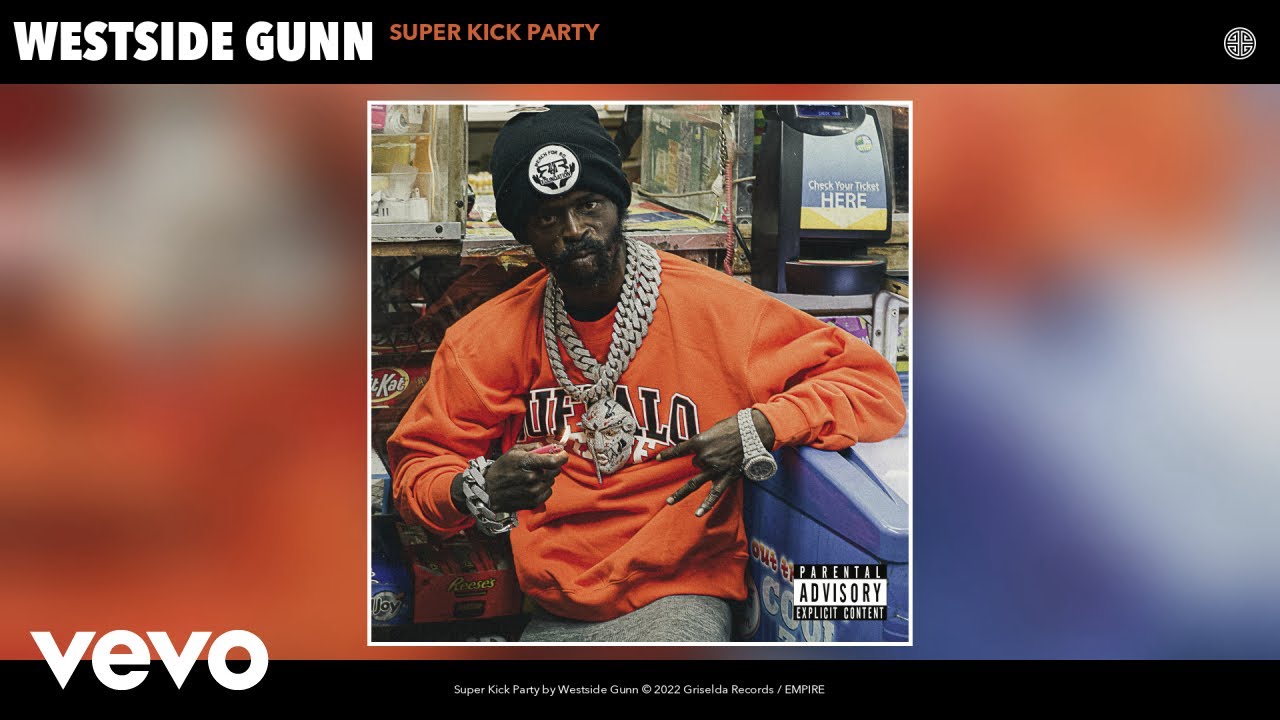 Westside Gunn - Super Kick Party