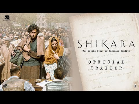 Shikara (2020) Official Trailer