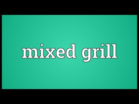 Mixed grill Meaning