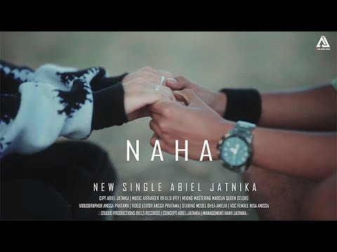 ABIEL JATNIKA - NAHA ( OFFICIAL MUSIC VIDEO )
