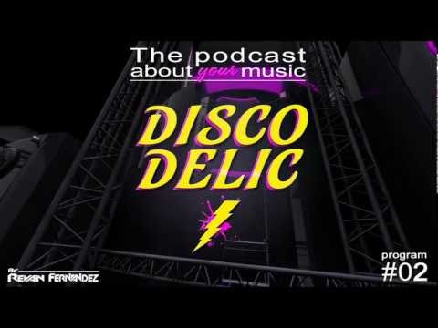 Discodelic Podcast #02 4/4