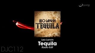 Leo Lanvin - Tequila (Radio Edit)