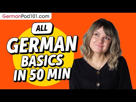 Learn German in 50 Minutes - ALL Basics Every Beginners Need