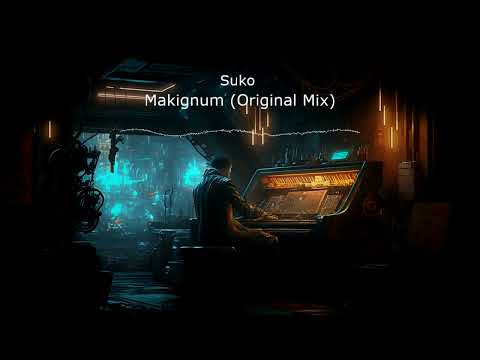🎙️  Electronic/Breakbeat - Makignum (Original Mix) 🎸 Suko 🎺 (No Copyright Music)