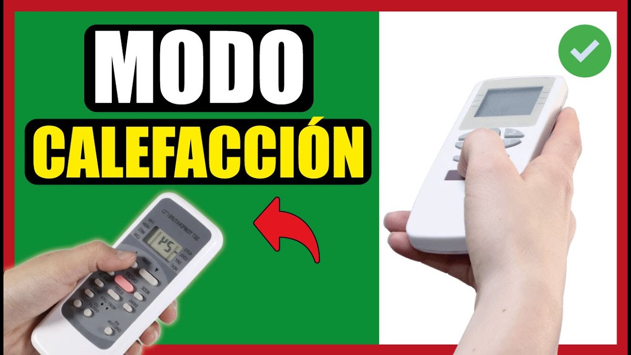 COMO PONER EN MODO CALOR EL AIRE ACONDICIONADO (Para principiantes) ✅
