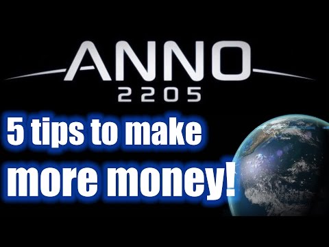 Anno 2205 - 5 tips to make more money!