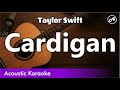 Taylor Swift - Cardigan (SLOW karaoke acoustic)