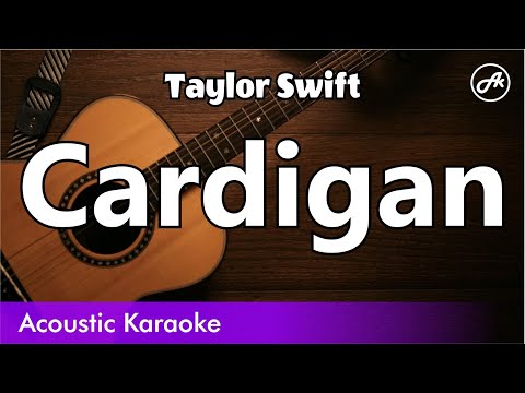 Taylor Swift - Cardigan (SLOW karaoke acoustic)