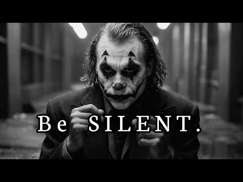Be SILENT