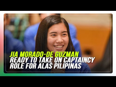 Jia Morado-De Guzman speaks on her team captain role for Alas Pilipinas