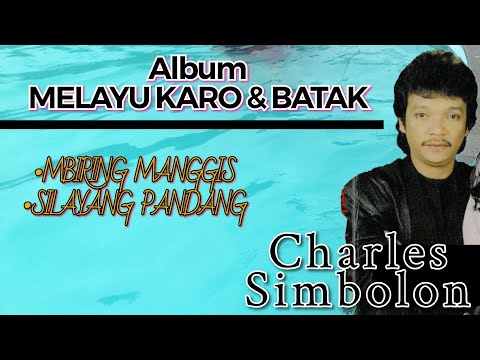 Charles Simbolon Juli Manurung - Mbiring Manggis & Silayang Pandang ( Official Music Video )