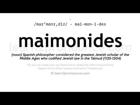 Pronunciation of Maimonides | Definition of Maimonides