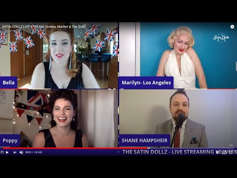 SATIN DOLLZ LIVE STREAM: Sinatra, Marilyn & The Dollz