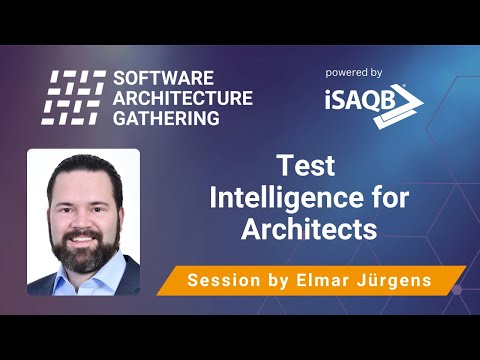 Test Intelligence for Architects | Elmar Jürgens