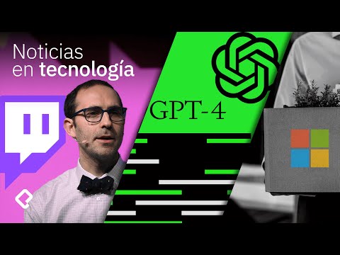 GPT4: ¿La IA más humana? | CEO de Twitch renuncia | NOTICIAS