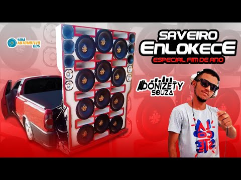 CD SAVEIRO ENLOKECE ESPECIAL FIM DE ANO - DJ DONIZETY SOUZA