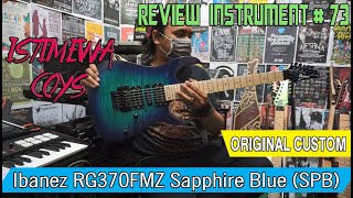 Video thumbnail for Review Gitar Elektrik Ibanez RG370FMZ Sapphire Blue ORIGINAL CUSTOM | REVIEW INSTRUMENT #73 by Tyono Slazh