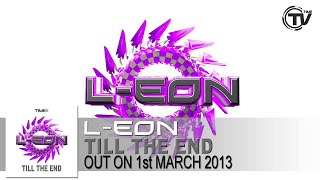 L-eon - Till The End [Official Preview]