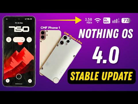 Nothing OS 4.0 Stable Update for CMF Phone 1 & 2 Pro — Finally Here! 🔥