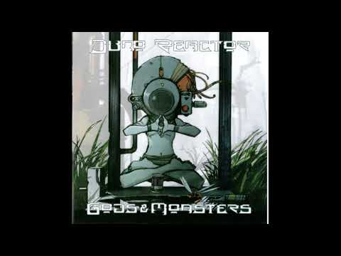 Juno Reactor - Gods & Monsters (2008)