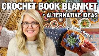 2025 Crochet BOOK BLANKET Plan + 6 Cozy & Creative Alternatives