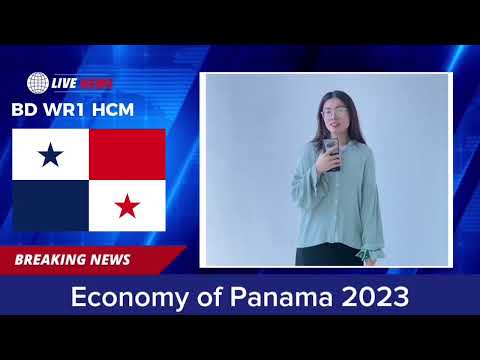 [INTERLOG & PANAMA INNOVATION4CULTURE] WR1 - KINH TẾ PANAMÁ