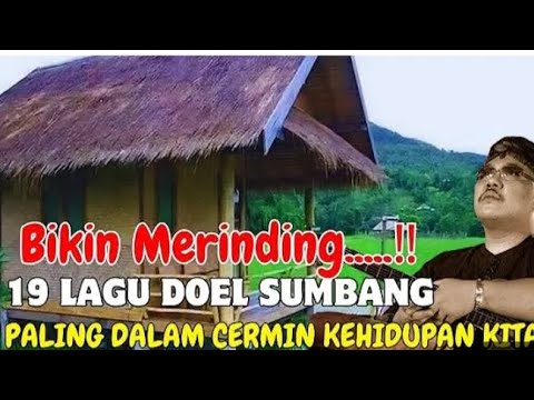 DOEL SUMBANG is the most pleasant to hear