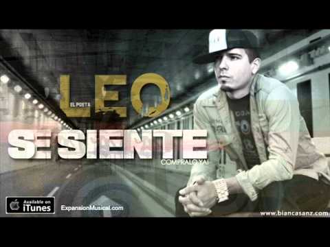 Leo El Poeta - Se Siente ★Mi Temporada★ / MUSICA URBANA CRISTIANA 2013