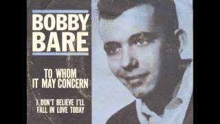 To Whom It May Concern - Bobby Bare 1962