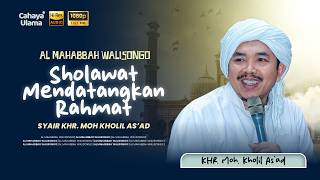Download lagu LATEST‼️ SHOLAWAT THAT BRINGS MERCY - AL MAHABBAH WALISONGO mp3